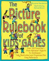 The Picture Rulebook of Kids' Games 0809232278 Book Cover
