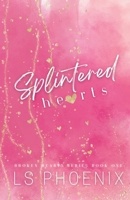 Splintered Hearts (Broken Hearts) B0F5DQYK6L Book Cover