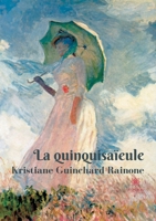 La quinquisaïeule B08YHZTVT3 Book Cover