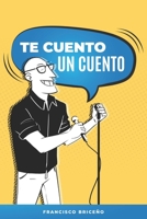 Te cuento un cuento 9801829788 Book Cover