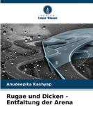 Rugae und Dicken - Entfaltung der Arena 6204563882 Book Cover