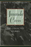 The Collected Stories of Amanda Cross 0345421132 Book Cover