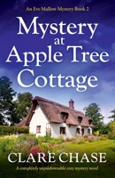 Mystery at Apple Tree Cottage 1838885277 Book Cover