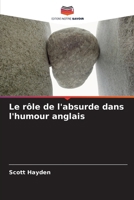Le rôle de l'absurde dans l'humour anglais (French Edition) 6208550548 Book Cover