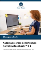Automatisiertes schriftliches Korrekturfeedback 7-9 1 (German Edition) 6209858767 Book Cover