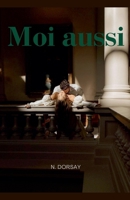 Moi aussi B0FX3RLVHW Book Cover