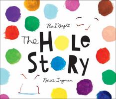 The Hole Story (Andersen Press Picture Books) 1512439509 Book Cover