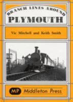 Branch Lines Around Plymouth 1873793987 Book Cover