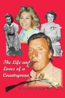 The Life and Loves of a Countryman 1917281455 Book Cover