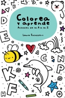 Colorea y Aprende (Spanish Edition) 1715113624 Book Cover