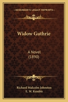 Widow Guthrie: a novel 1163907138 Book Cover