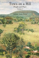 Town on a Hill - People and Place: Volume 1 0796152233 Book Cover