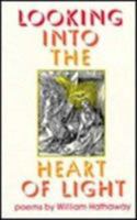 Looking into the Heart of Light (University of Florida Monographs) 0813009014 Book Cover