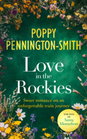 Love in the Rockies (True Love Travels) 1036702340 Book Cover