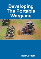 Developing the Portable Wargame 0244911029 Book Cover