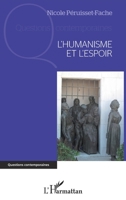 L'Humanisme et l'espoir 2296569684 Book Cover