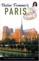 Pauline Frommer's Paris (Pauline Frommer Guides) 0470385162 Book Cover