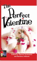 The Perfect Valentine (Bella After Dark) 1594930619 Book Cover