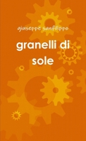 granelli di sole (Italian Edition) 1445252317 Book Cover