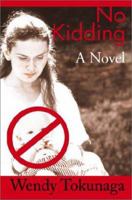 No Kidding 0595130356 Book Cover