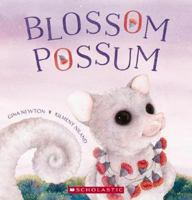 Blossom Possum 1760669768 Book Cover