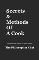 Secrets & Methods Of A Cook null Book Cover