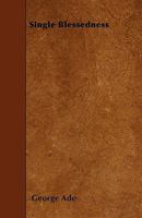 Single Blessedness and Other Observations 0548397023 Book Cover