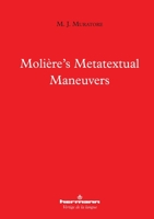 Molière's Metatextual Maneuvers (HR.VERTIG.LANGU) (French Edition) 2705693041 Book Cover