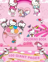 Hello Kitty Coloring Book: Hello Kitty Coloring Book : A Great Coloring Book for Kids and Fans - 100 Premium Quality Pages B08KH12Z2T Book Cover