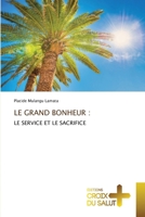 Le Grand Bonheur (French Edition) 6206716937 Book Cover