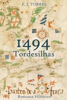 1494 - Tordesilhas 1729633099 Book Cover