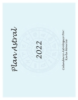 Plan Astral 2022 B09JVM33X7 Book Cover
