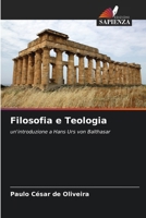 Filosofia e Teologia (Italian Edition) 6209420818 Book Cover