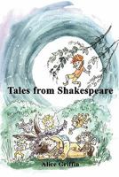 Tales from Shakespeare 0615413854 Book Cover