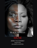 Black Woman as Muse 0979730996 Book Cover