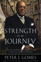 Strength for the Journey: Biblical Wisdom for Daily Living 0060000775 Book Cover