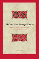 Hollow Men, Strange Women: Riddles, Codes and Otherness in the Book of Judges 9004322663 Book Cover