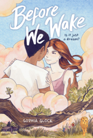 Before We Wake (A Graphic Novel) 0316459038 Book Cover