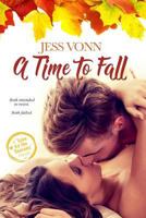 A Time to Fall 1975925513 Book Cover