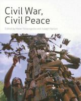 Civil War, Civil Peace (Ohio RIS Global Series) 0852558953 Book Cover