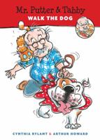Mr. Putter & Tabby Walk the Dog (Mr. Putter & Tabby) 0590259598 Book Cover
