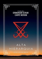 Alta Hierarquia (Coleção Grimorium Verum Carpe Nicrum) (Portuguese Edition) 6500288610 Book Cover