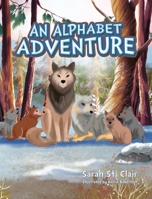 An Alphabet Adventure B0BTPHTSNQ Book Cover