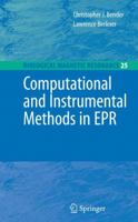 Computational and Instrumental Methods in EPR 1441941126 Book Cover