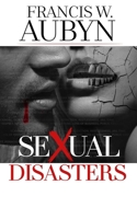 SEXUAL DISASTERS B088Y7W16F Book Cover