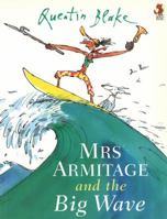 Mrs. Armitage and the Big Wave 0099407825 Book Cover