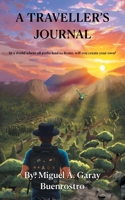 A Traveller's Journal: In a world where all paths lead to Rome, will you create your own? 1038300274 Book Cover