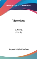 Victorious: A Novel 0548640246 Book Cover