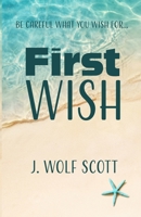 First Wish 1463579004 Book Cover