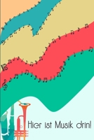 Hier ist Musik drin: Notenheft DIN-A5 mit 100 Seiten leerer Notenzeilen zum Notieren von Melodien und Noten f�r Komponistinnen, Komponisten, Musikstudentinnen und Musikstudenten 1693047535 Book Cover